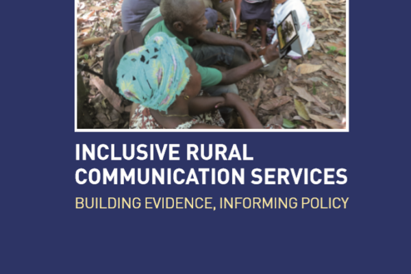 Inclusive Rural Communication Services: Building Evidence, Informing Policy