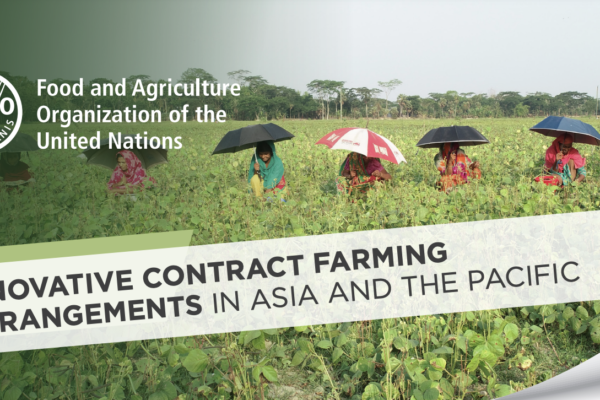 Innovative Contract Farming Arrangements in Asia and the Pacific