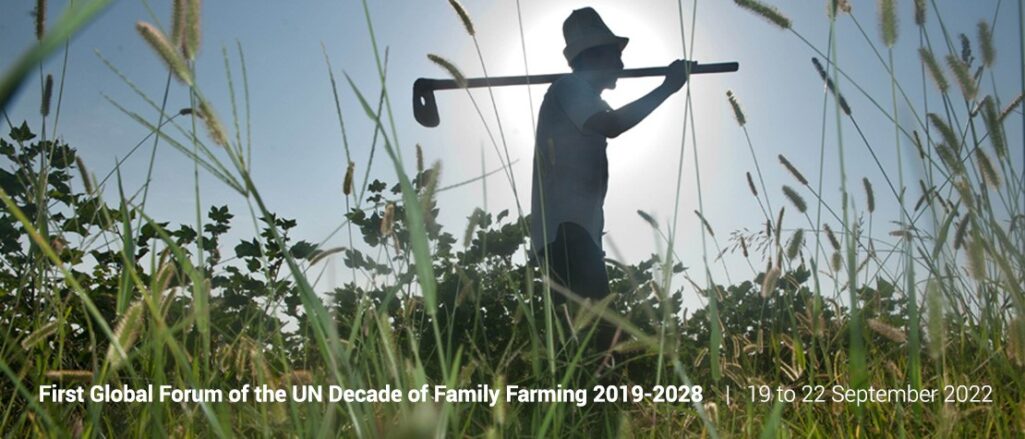 1st UNDFF Global Forum to highlight Outcomes, Experiences, and Challenges in Family Farming