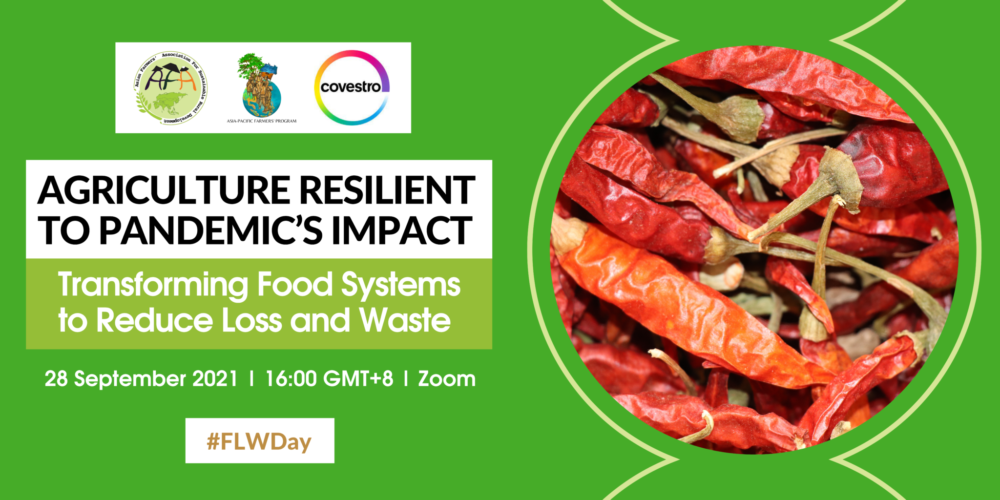 Agriculture Resilient to Pandemic’s Impact: Transforming Food Systems to Reduce Loss and Waste