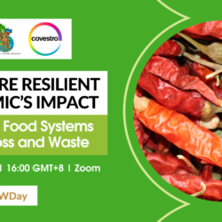 Agriculture Resilient to Pandemic’s Impact: Transforming Food Systems to Reduce Loss and Waste