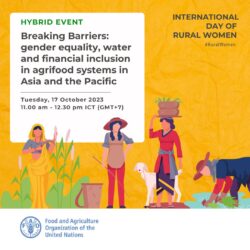Breaking Barriers: Gender Equality, Water and Financial Inclusion in Agrifood Systems in Asia and the Pacific
